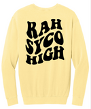 Yellow sweatshirt with black text 'RAH SYCO HIGH' on a white background